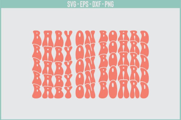 Baby on Board Retro SVG Design Review