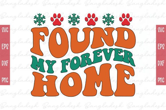 Found My Forever Home Retro Svg