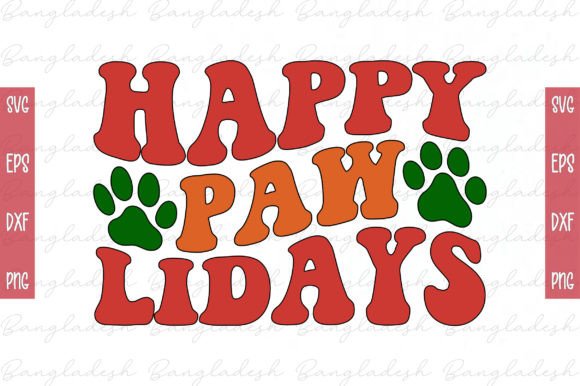 Happy Pawlidays Retro Svg Review