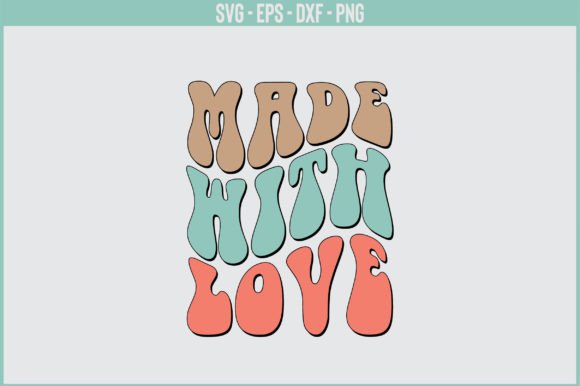 Made with Love Retro SVG Design Review