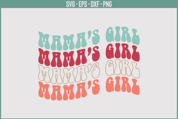 Mama's Girl Retro SVG Design Review