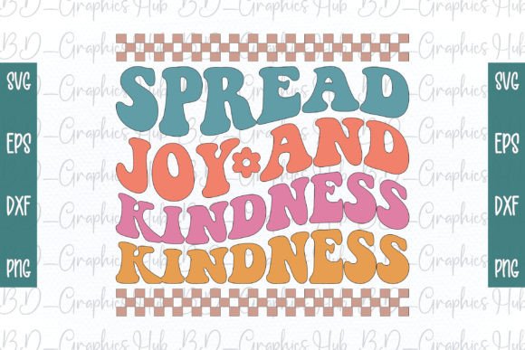 Spread Joy and Kindness Retro Svg Review